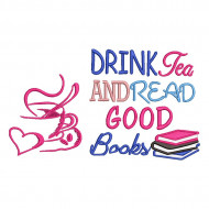 Drink Tea and Read Good Books