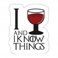 I Drink and I Know Things