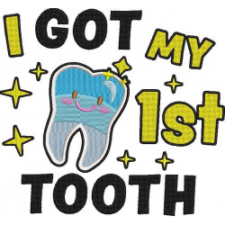 I Got My 1st Tooth