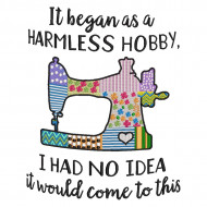 It Began As A Harmless Hobby