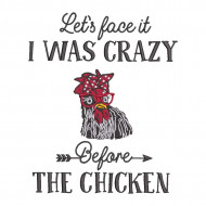 I Was Crazy