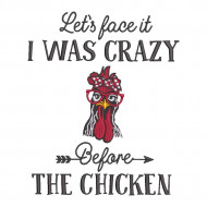 Before The Chicken