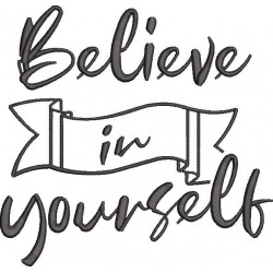 Believe In Yourself