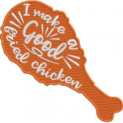 I Make A Good Chicken