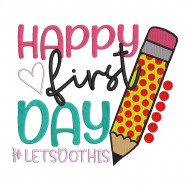 Happy First Day