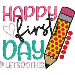 Happy First Day