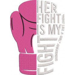 Her Fight Is My Fight