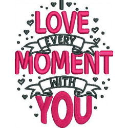 Every Moment With You