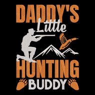 Daddys Little Hunting Buddy