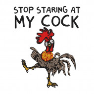 Stop Staring At My Cock Version 2