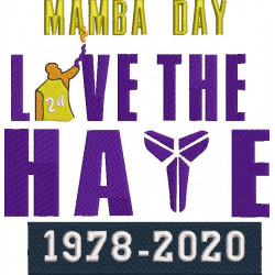 Mamba Day Love the Hate
