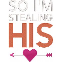 I Stole Her Heart So I Am Stealing His