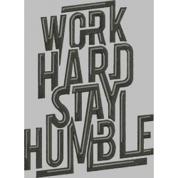 Work Hard