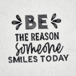 Be The Reason Quote