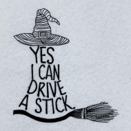 Drive a Stick Witch Quote