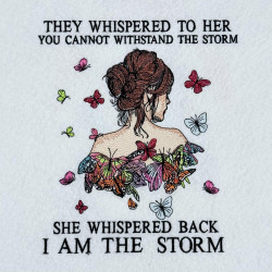 I Am The Storm Inspirational Quote