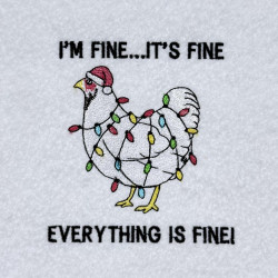 I'm Fine Christmas Rooster Quote