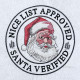 Nice List Approved Santa Quote - Free in Sep Value Pack