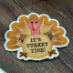 Turkey Time ITH Coaster Turkey Time ITH Coaster