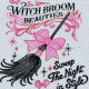 Witch Broom Beauties Quote Witch Broom Beauties Quote