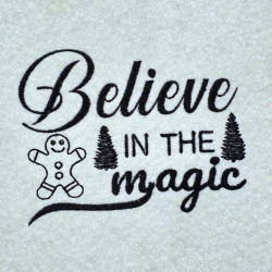 Believe In The Magic Quote