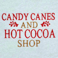 Candy Cane And Cocoa Shop Christmas Quote