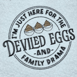 Deviled Eggs And Family Drama Quote