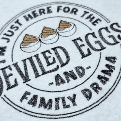 Deviled Eggs And Family Drama Quote