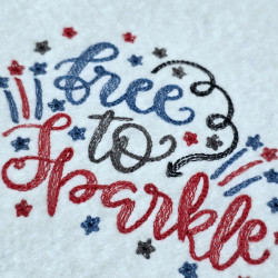 Free To Sparkle Independence Quote