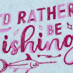 I'd Rather Be Fishing Quote
