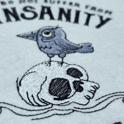 Insanity Humor Skull Quote