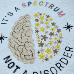 It's A Spectrum Not A Disorder Quote