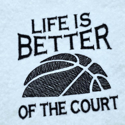 Life Is Better Of The Court Quote