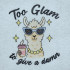 Llama Glam Quote