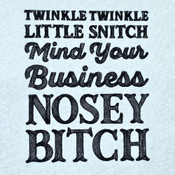 Mind Your Business Witty Quote