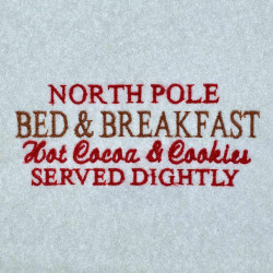 North Pole Bed And Breakfast Christmas Quote