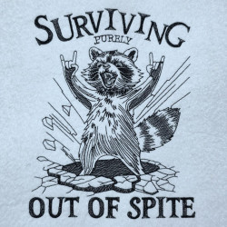 Out Of Spite Raccoon Quote