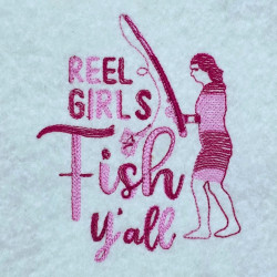 Reel Girls Fish Yall Quote