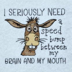 Speed Bump Humorous Donkey Quote