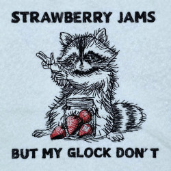 Strawberry Jams Raccoon Quote