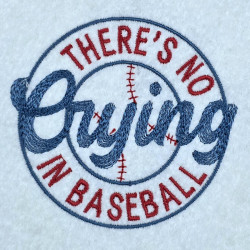 There Is No Crying In Baseball Quote