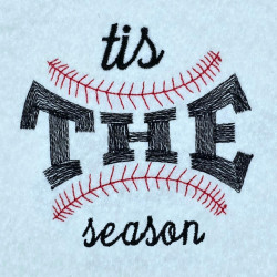 Tis The Season Baseball Quote