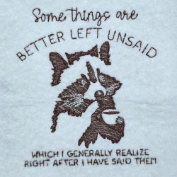 Racoons Unsaid Thoughts Quote