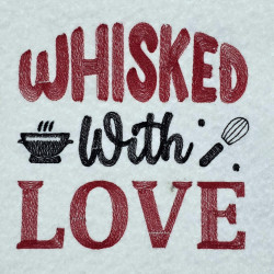Whisked With Love Baking Quote