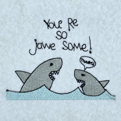 You Are So Jawesome Pun