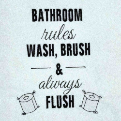 Bathroom Rules
