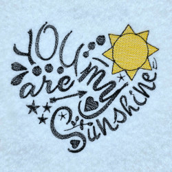 You Are My Sunshine Quote