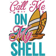 Call Me On My Shell