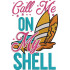 Call Me On My Shell