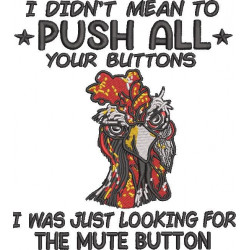 Mute Button Funny Chicken